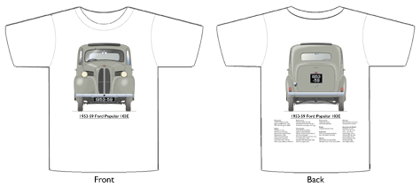 Ford Popular 103E 1953-59 T-shirt Front & Back